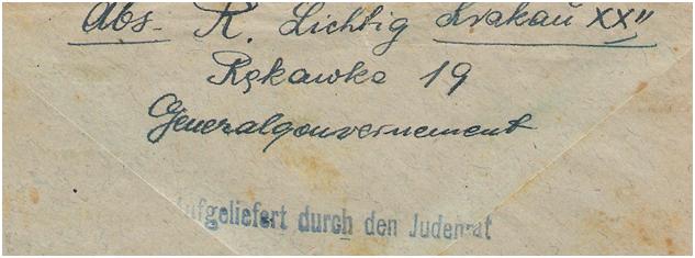 <strong>Figure 8:</strong> The back flap of the cover has the return address <em>R. Lichtig, Cracow, XXII, Rękawka 19, Generalgouvernement,</em> and the ghetto censor marking of the Cracow <em>Judenrat.</em>