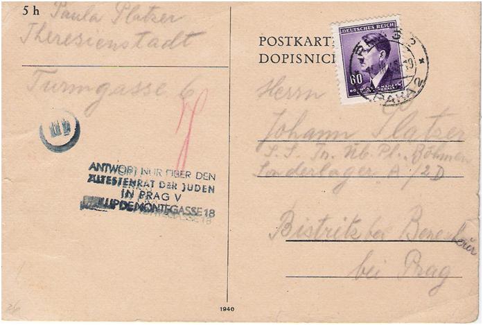 <strong>Figure C:</strong> Card with Prague circular cancel “3/19/45 Prague2” and Prague hand stamp “Answer Solely through the, Jewish Council of Elders in Prague, Phillip De Montegasse 18.” Mailed to a work camp for spouses of mixed marriages located outside of Prague.
